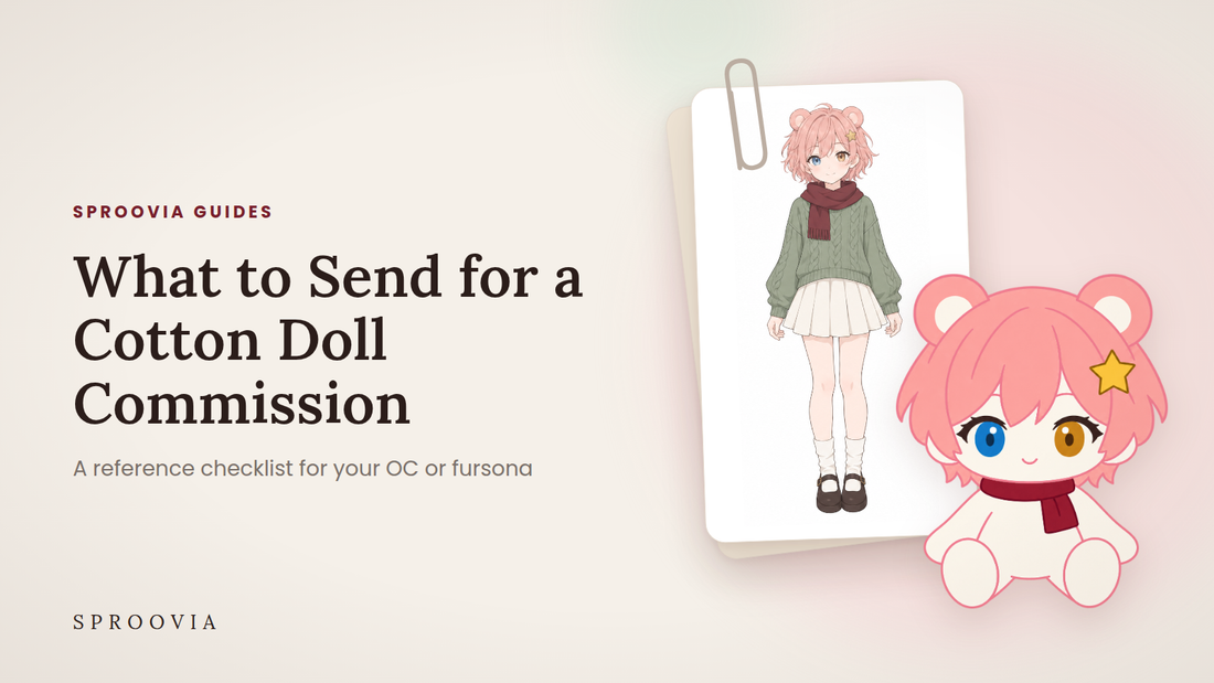 Illustrated cover: a character reference sheet and a seated cotton doll, with the title What to Send for a Cotton Doll Commission.